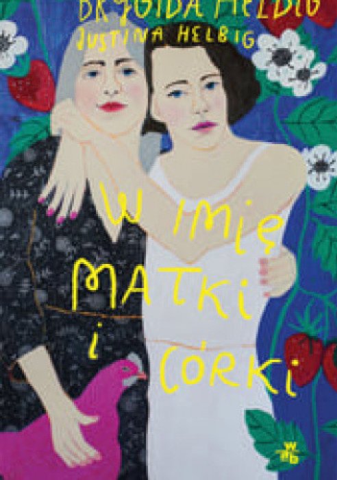 W imię matki i córki